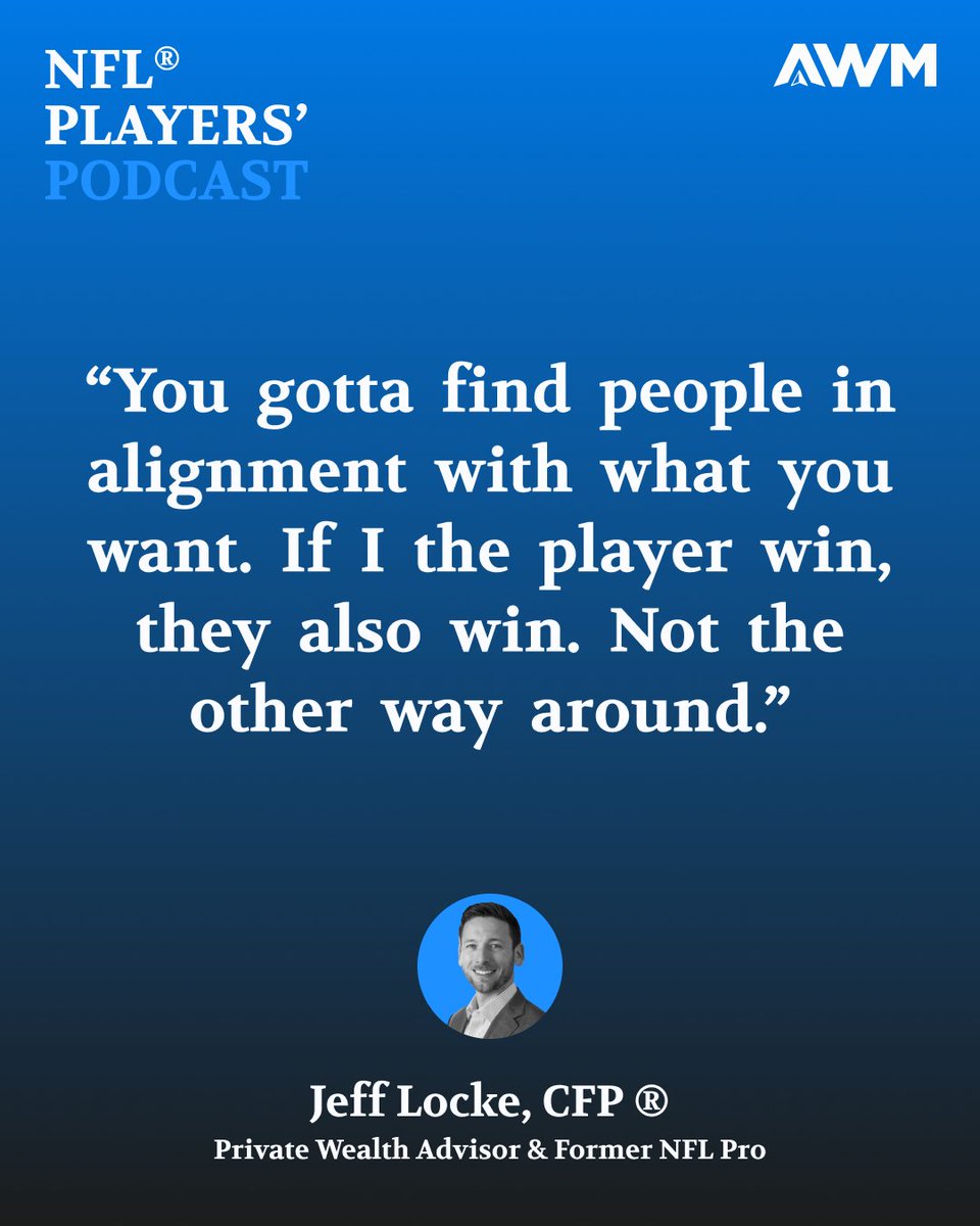 “You gotta find people in alignment with what you want. If I the player win, they also win. Not the other way around.”  — Jeff Locke, CFP® 

Listen to our full conversation: athletefamilyoffice.com/podcasts/nfl-p…

#OLMasterminds #AWMCapital #AthleteFamilyOffice #NFLPlayersPodcast