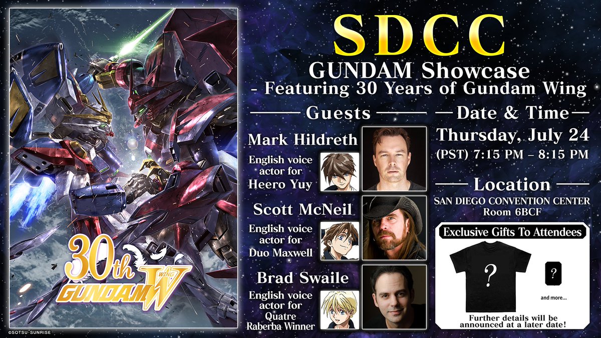 SDCC (San Diego Comic-Con) News!
Gundam booth to be exhibited!

Three members of the English dub of "#GundamW" will be on stage at the panel event!

We plan to deliver the latest information on the Gundam series, including the ""Gundam W 30th Anniversary"" project📢
