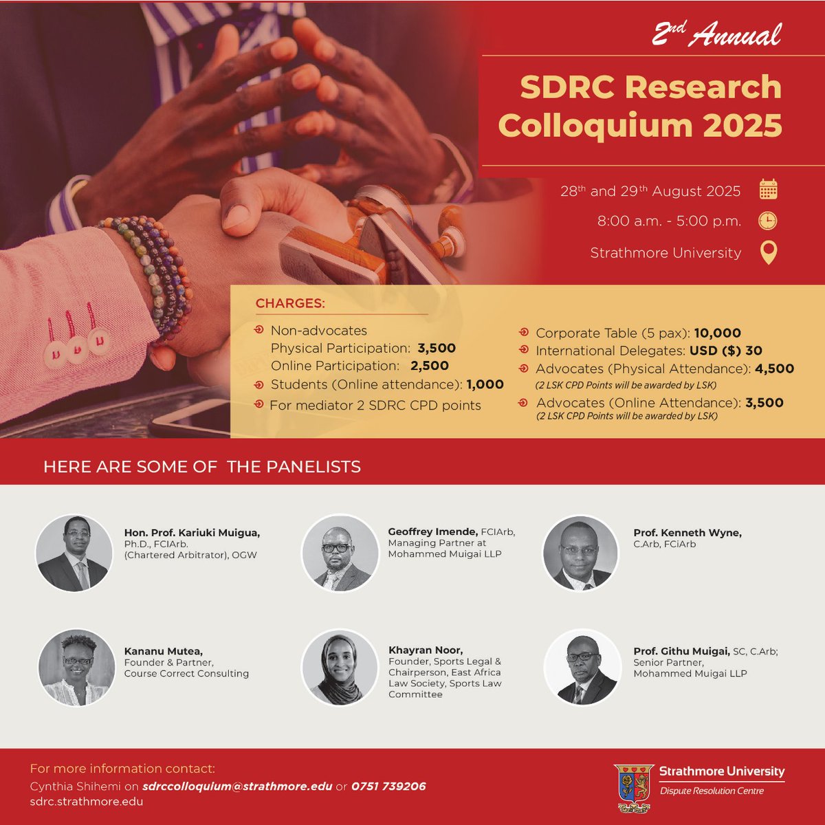 REGISTRATION NOW OPEN

The 2nd Annual <a href="/SDRCentre/">Strathmore Dispute Resolution Centre</a>  Research Colloquium 2025 is now open for registration.

Join us as we explore how technology is transforming dispute resolution in Africa.

Registration: tiny.cc/colloquium2025
