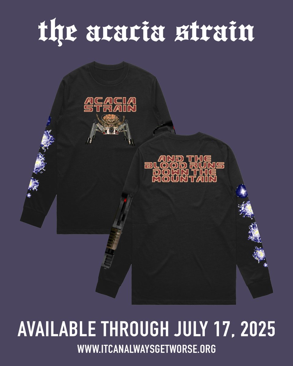 theacaciastrain's tweet image. Only available through July 17. Printed on Alstyle brand longsleeve tees. itcanalwaysgetworse.org