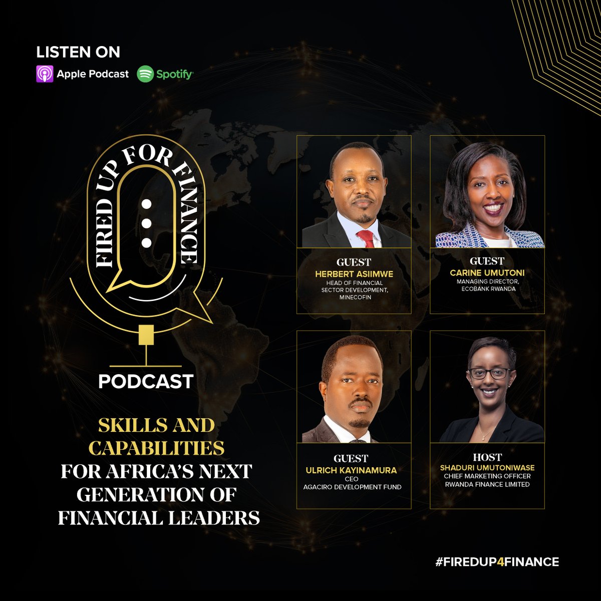 🔥🎙️ It’s here! Episode 4 of the Fired Up for Finance podcast is now streaming.

This episode spotlights how Rwanda is investing in talent, aligning education with industry, and creating pathways for the next generation of financial changemakers.

Listen here: