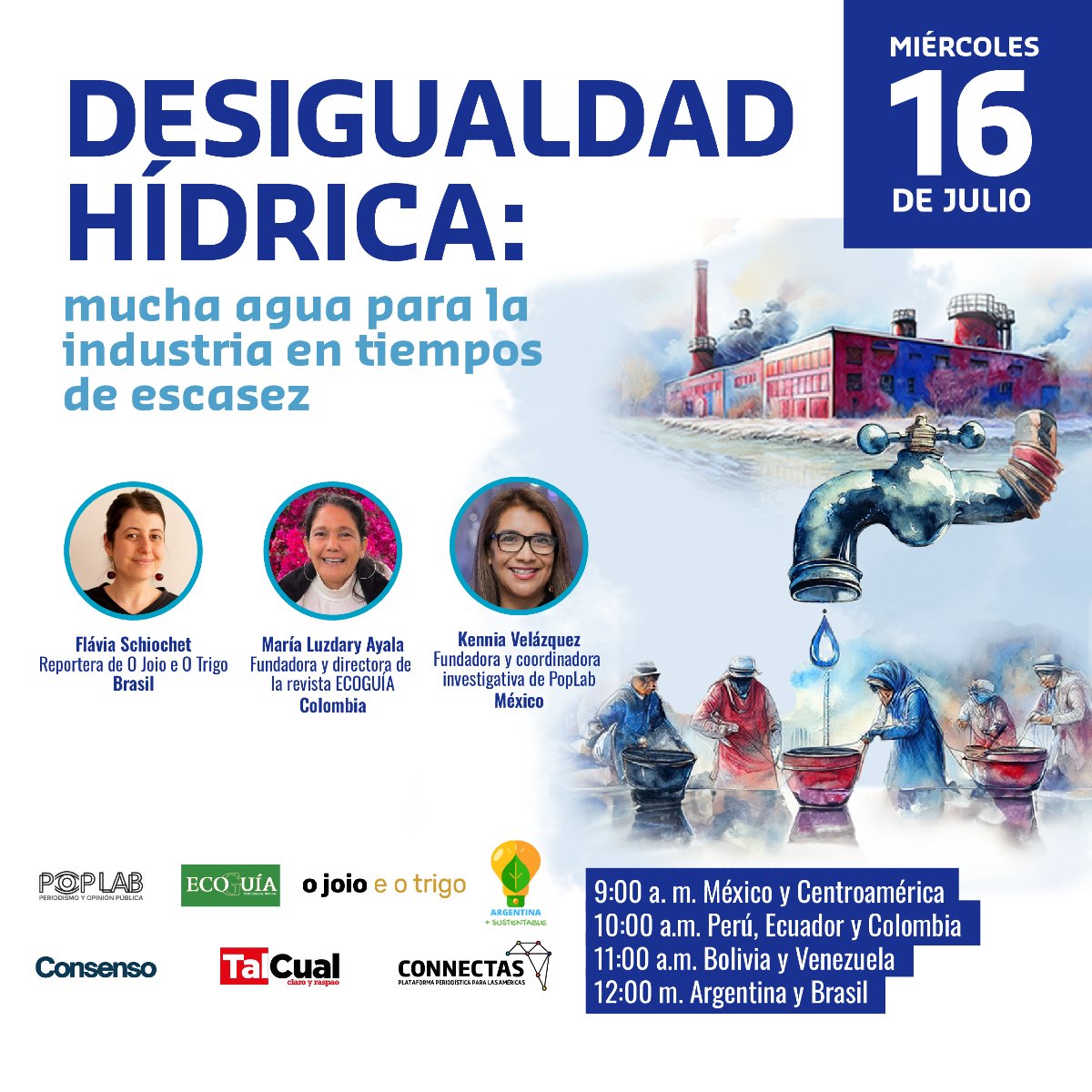 💧 ¿Por qué las industrias tienen agua sin límite y tú no?
Este 16 de julio a las 9 a.m. (México), periodistas de la región analizan el acaparamiento del agua.
🗣️ No te lo pierdas. 📍 Regístrate aquí ➡️ bit.ly/3GA6LqH