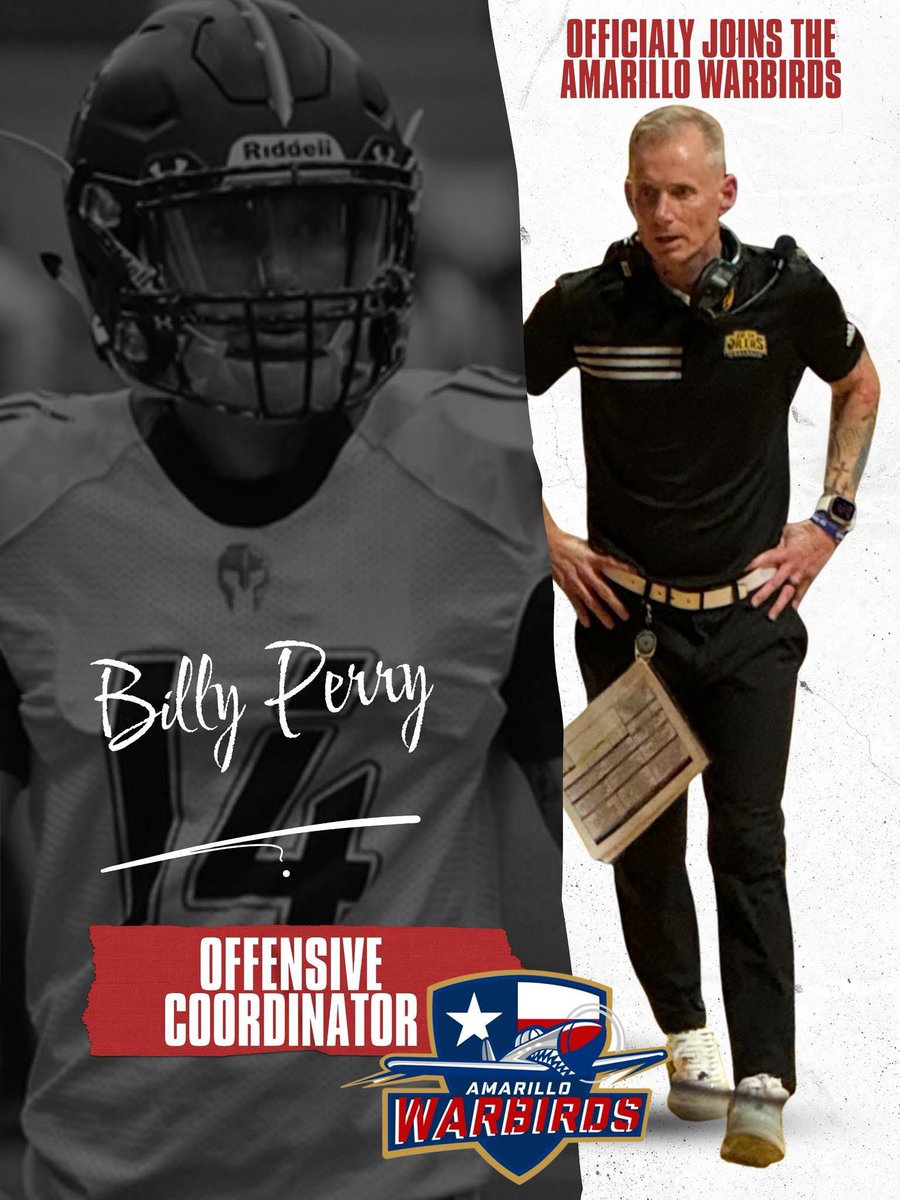XFLMike's tweet image. NEWS:

Amarillo Warbirds announce Billy Perry as their Offensive Coordinator.

Per @WTXWarbird Facebook Post

#NAL #NAL2026