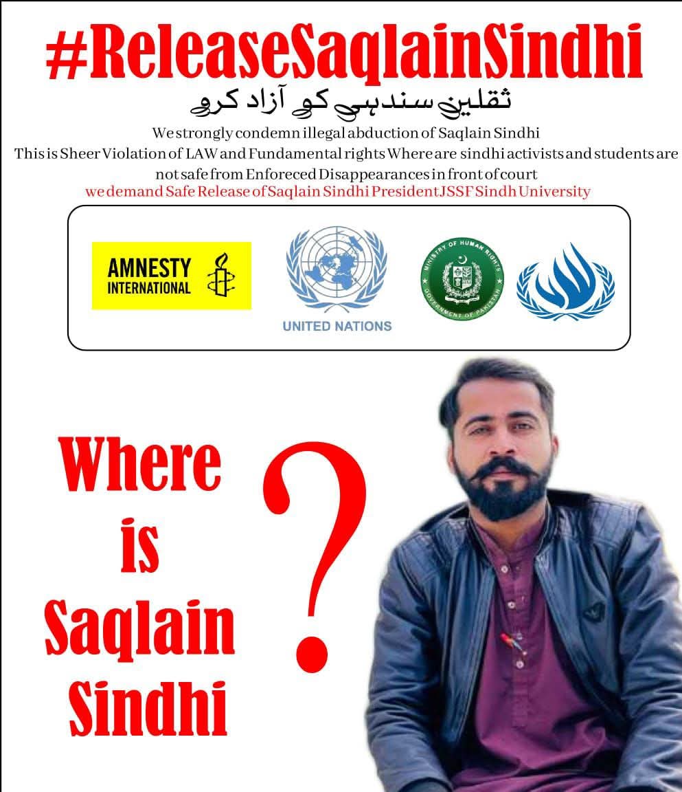 #ReleaseSaqlainSindhi
We strongly condemn the illegal abduction of Saqlain Sindhi, President of JSSF, Sindh University.
This is a clear violation of fundamental human rights and constitutional law.