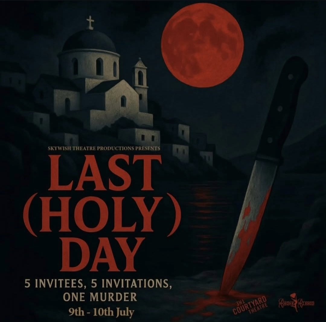 CourtyardHoxton's tweet image. #LASTSHOW #TONIGHT for the 'LAST (HOLY) DAY' at The Courtyard Theatre!
Performances:
9 - 10 July - 8pm
Get your tickets now:
seetickets.com/tour/last-holy…