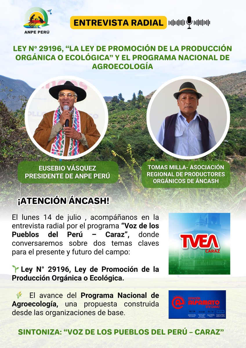 📷 ¡𝗔𝘁𝗲𝗻𝗰𝗶𝗼́𝗻, 𝗔𝗻𝗰𝗮𝘀𝗵!
El lunes 14 de julio , acompáñanos en la entrevista radial por el programa “Voz de los Pueblos del Perú – Caraz”, donde conversaremos sobre dos temas claves para el presente y futuro del campo.