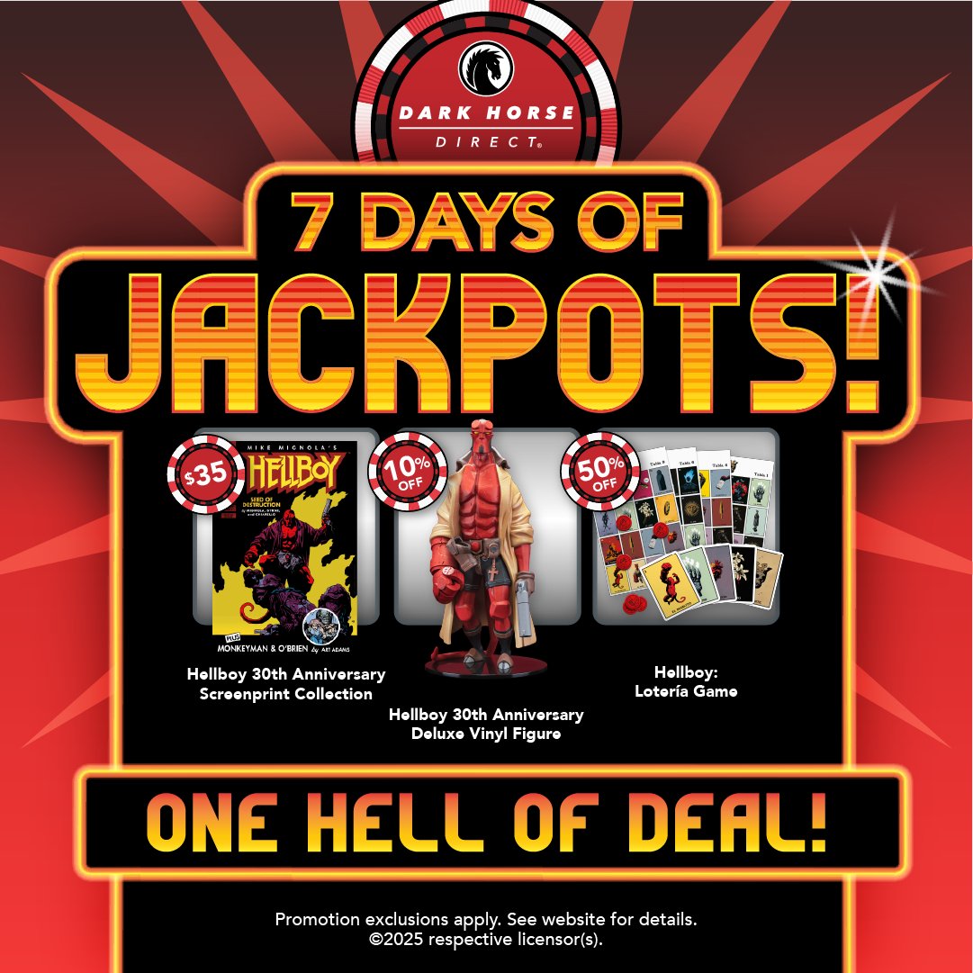 Dark Horse Direct (@darkhorsedirect) on Twitter photo Score one hell of a deal on #Hellboy collectibles during our 7 Days of Jackpots! Now through Monday, save big across the board on limited-edition screenprints, figures, and more! Rack up the savings and shop the sale today! bit.ly/4nDCdos
<a href="/DarkHorseComics/">Dark Horse Comics</a> Score one hell of a deal on #Hellboy collectibles during our 7 Days of Jackpots! Now through Monday, save big across the board on limited-edition screenprints, figures, and more! Rack up the savings and shop the sale today! bit.ly/4nDCdos
<a href="/DarkHorseComics/">Dark Horse Comics</a>