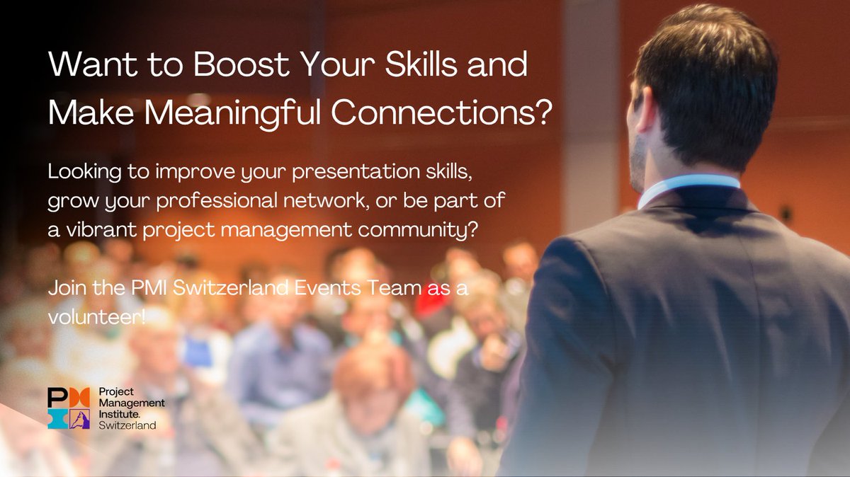 Want to Boost Your Skills and Make Meaningful Connections ?
Join the PMI Switzerland Events Team as a volunteer!

Interested? Leave us a message using the contact-us on our website pmi-switzerland.ch/contact-us-form