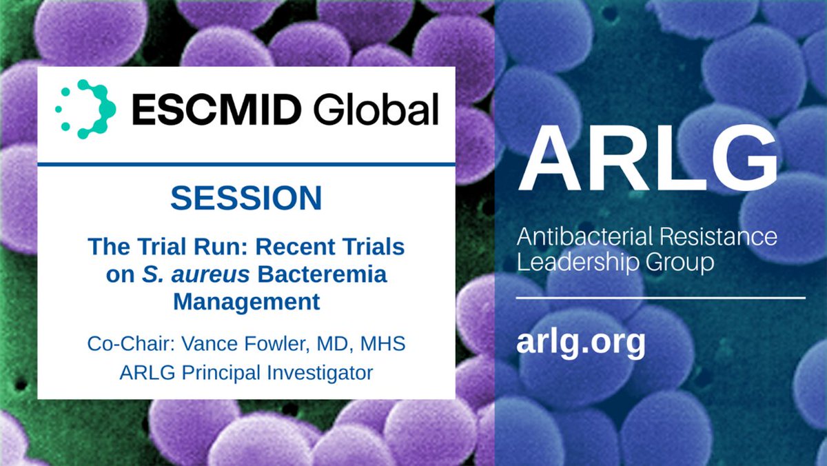 ARLGnetwork's tweet image. At #ESCMIDGlobal 2025, @ARLGnetwork Principal Investigator Vance Fowler, MD, MHS co-chaired a session on recent trials on S. aureus bacteremia management. Learn about ARLG’s studies on S. aureus & other ways the network is addressing #AMR: arlg.org/arlg-studies