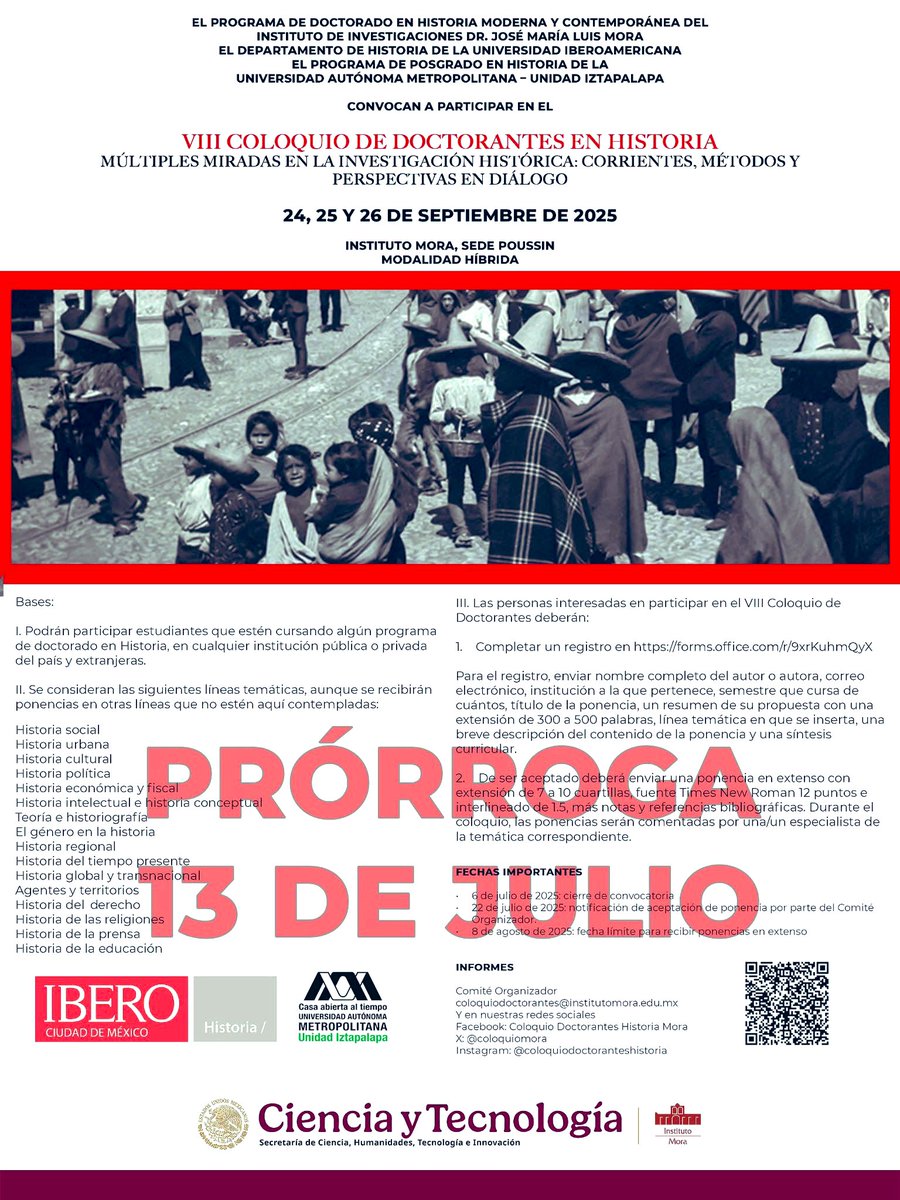 Col_Doc_Hist's tweet image. ⏰ Aún tienes tiempo 🗓️
Aprovecha la prórroga para enviar los avances de tu investigación y participar en el VIII Coloquio de Doctorantes en Historia que se realizará en el @institutomora en septiembre próximo.
Registro: forms.office.com/r/9xrKuhmQyX
¡Nos vemos en el Mora! 📚 📜 📰