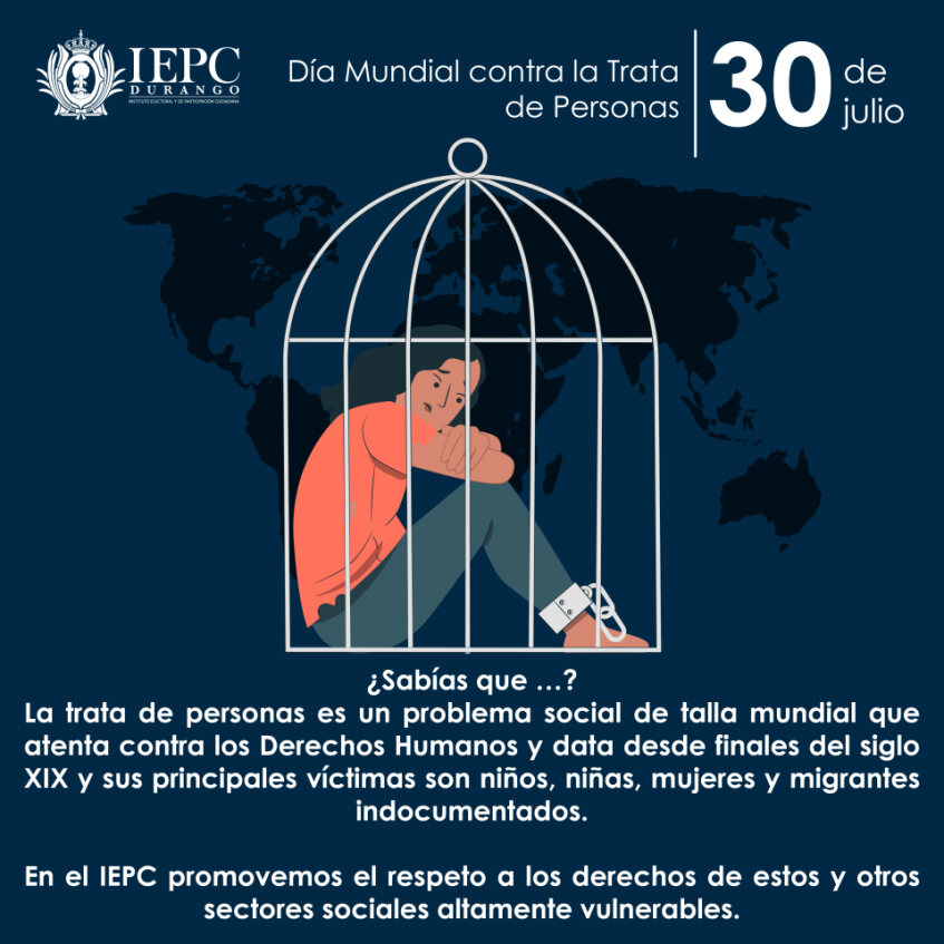 Día Mundial contra la trata de personas | ¿Sabías qué? La trata de personas es un problema social de talla mundial que atenta en contra de los derechos humanos y data de finales del siglo XIX, y sus principales víctimas son niños, niñas, mujeres y migrantes indocumentados.