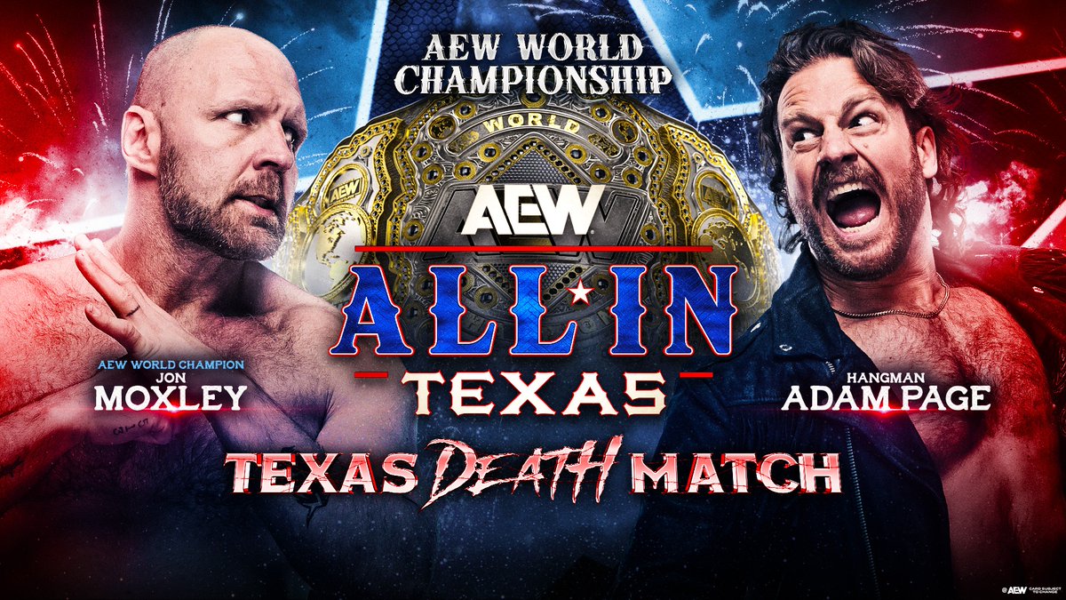GlobeLifeField's tweet image. TEXAS DEATH MATCH 💀
Jon Moxley and 'Hangman' Adam Page face off on July 12th for the ULTIMATE Texas Death Match at @AEW All In: Texas! Who do you have taking the win??
Secure your tickets TODAY⬇️
🎟️: l8r.it/68gl