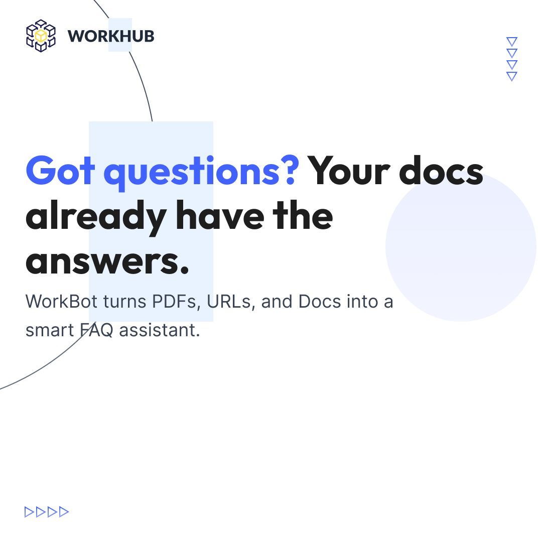WorkHubOfficiaI's tweet photo. Upload a PDF, paste a URL, or connect Docs – WorkBot transforms it into a smart, 24/7 answering machine. 
⚡ Smart knowledge, always available.

#WorkBot #WorkHub #AIChatbot #FAQAutomation #KnowledgeBaseAI #DocumentBot #AIIntegration #SmartSupport #ContentAutomation https://t.co/lCkZ87cbK2
