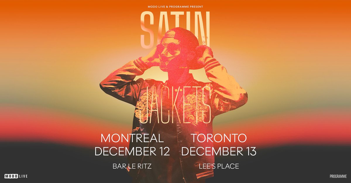 MODO-LIVE (@modo_live) on Twitter photo JUST ANNOUNCED: <a href="/satinjackets/">Satin Jackets</a> head to Montreal and Toronto this December!
Tickets on-sale now: bit.ly/SatinJackets-T…
#satinjackets #montrealevents #torontoevents JUST ANNOUNCED: <a href="/satinjackets/">Satin Jackets</a> head to Montreal and Toronto this December!
Tickets on-sale now: bit.ly/SatinJackets-T…
#satinjackets #montrealevents #torontoevents