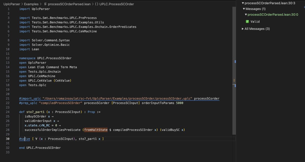We're able to read directly from a UPLC file straight out of compilation and to send it to our automated formal verification tool through a formal version of the CEK machine!

No manual proof, just pure automated formal methods!