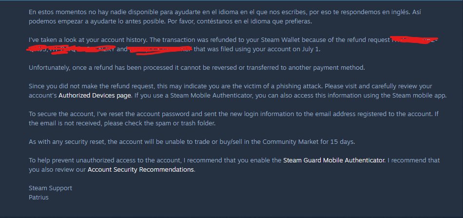 Mr_Coffee12's tweet photo. Fui víctima de phishing. Hackearon mi cuenta de Steam, reembolsaron mis juegos sin mi permiso y Steam Support no me los devuelve.
Admiten que no fue mi culpa pero igual me dicen: “Compra los juegos de nuevo.”
Así cuidan a sus usuarios.
#Steam #Valve #SteamSupport #Scam https://t.co/pt3YVXUVzX