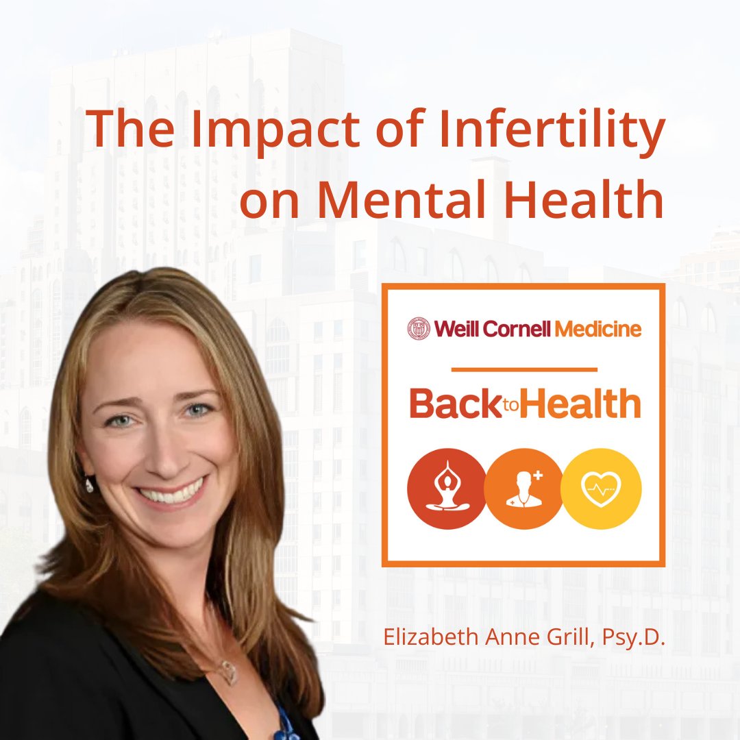 WCM_OBGYN's tweet image. In the latest episode of @WeillCornell Back to Health, Dr. Elizabeth Anne Grill, Director of Psychological Services at the Center for Reproductive Medicine, shares powerful insights on navigating the emotional journey of infertility. Watch the vodcast now at the link in our bio.