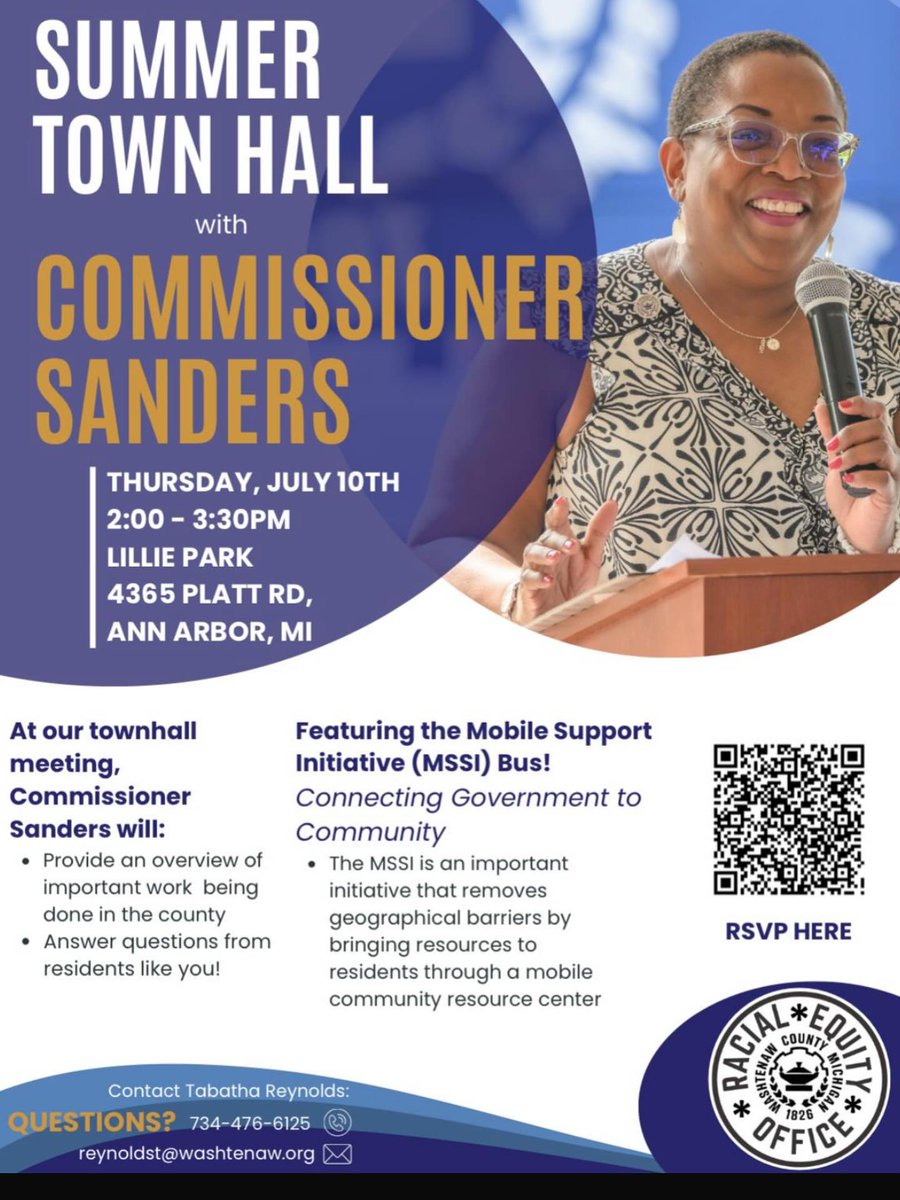 Join Commissioner Sanders and the REO for a Summer Town Hall on Thursday, July 10th from 2:00–3:30 PM at Lillie Park 

📷 Free and open to the public

Scan the QR code to RSVP or contact Tabatha Reynolds at reynoldst@washtenaw.org / 734-476-6125 for more info!