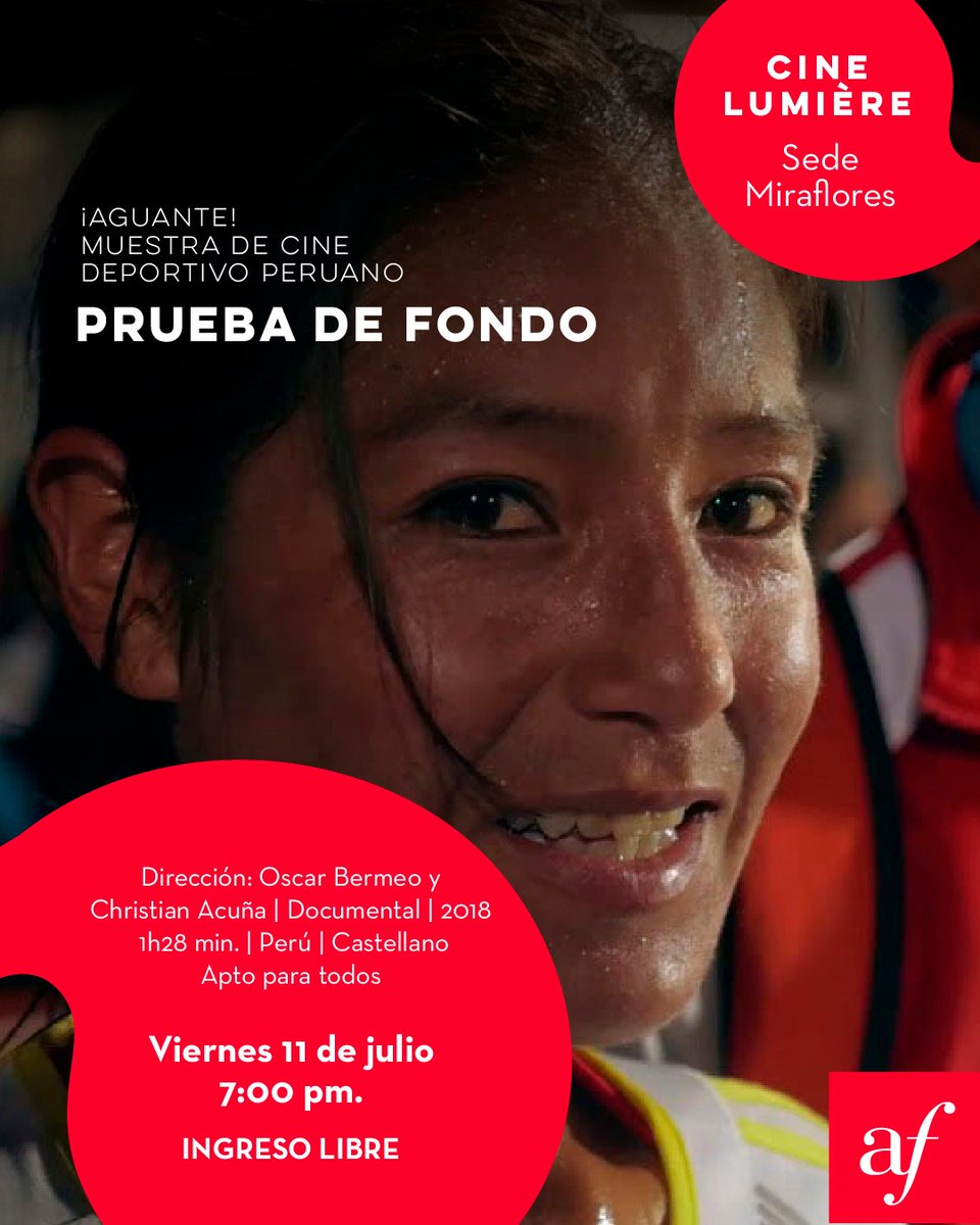 Juan Carlos Ugarelli (@jcugarelli) on Twitter photo Hoy y mañana el Cine Lumière de la Alianza Francesa de Miraflores <a href="/AFLima_Oficial/">Alianza Francesa de Lima</a> presenta "¡Aguante! Muestra de Cine Deportivo Peruano", compuesto de las películas "Campeonas 2022", "Peso gallo", "Rodar contra todo" y "Prueba de fondo". Ingreso libre, hasta completar aforo. Hoy y mañana el Cine Lumière de la Alianza Francesa de Miraflores <a href="/AFLima_Oficial/">Alianza Francesa de Lima</a> presenta "¡Aguante! Muestra de Cine Deportivo Peruano", compuesto de las películas "Campeonas 2022", "Peso gallo", "Rodar contra todo" y "Prueba de fondo". Ingreso libre, hasta completar aforo.