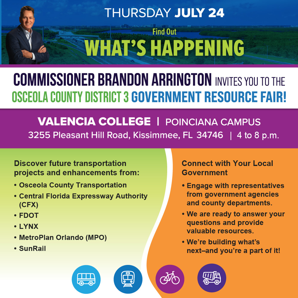 You’re invited! 

Commissioner Brandon Arrington is hosting the District 3 Government Resource Fair and you don’t want to miss it!

🗓️ Thursday, July 24
📍 Valencia College Poinciana Campus | 3255 Pleasant Hill Rd, Kissimmee

👉 Get the latest updates on future transportation