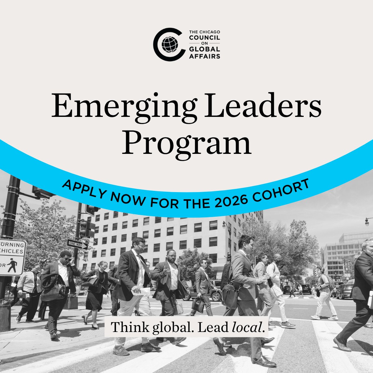 ChicagoCouncil's tweet image. We’re excited to announce that the application for the 2026 Class of Emerging Leaders is now open!
Visit our website to learn more about the program and register to attend the August 5 virtual information session: brnw.ch/21wU3aB