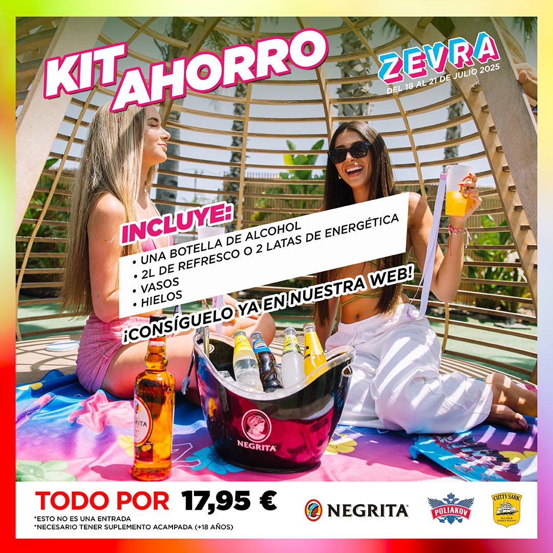 Si vas al camping, pilla el Kit Ahorro: botella de Negrita, Poliakov o Cutty Sark + hielos, vasos y refresco o energética.
Todo por 17,95 € y sin colas.

Solo para campers (+18). Ya en la web → zevrafestival.com
