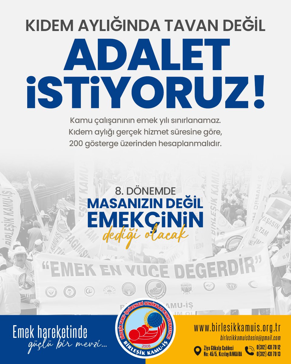 Yıllarca alın teri dökerek kazananların emeklerine kıymayın. 
8. Dönem #emekçinindediği olacak!