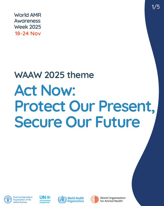 The theme for WAAW (World Antimicrobial resistance Awareness Week) 2025 is a reminder to us that while we act now, we protect our present while securing the future. This is what we all ought to do if we hope for a future free from untreatable infections.