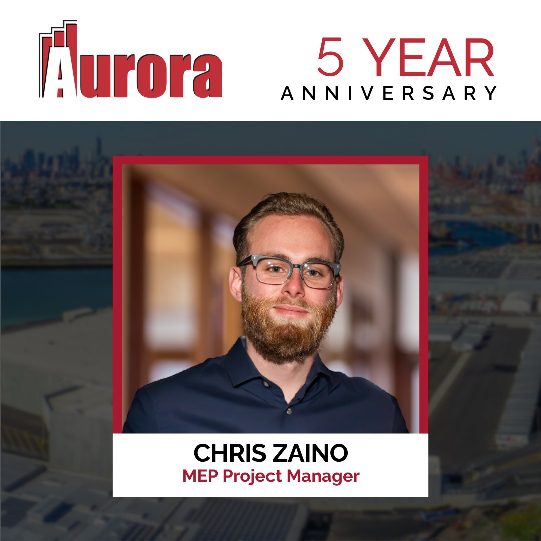 Aurora would like to congratulate Chris Zaino on his 5-year anniversary! As MEP Project Manager, Chris brings his expertise &amp; commitment to excellence to every project he touches. Thank you for your dedication to the Aurora team &amp; cheers to this milestone! #MEP #AuroraContractors