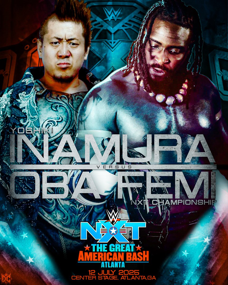 INAMURA VS FEMI
NXT CHAMPIONSHIP 
NXT GREAT AMERICAN BASH, WHO Y'ALL GOT?

#NXTGAB #NXTTitle #YoshikiInamura #ObaFemi