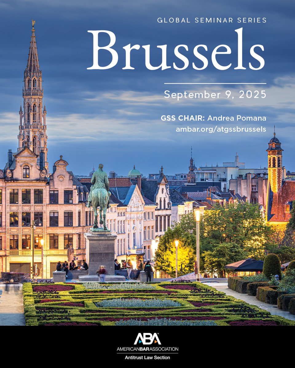 🌍 The Antitrust Law Section is headed to Brussels on September 9 for the 2025 Antitrust Global Seminar Series at Hotel Amigo! Register: ambar.org/ATGSSBrussels

Join global leaders in competition, consumer protection, and data privacy for a half-day of dynamic panels, fireside