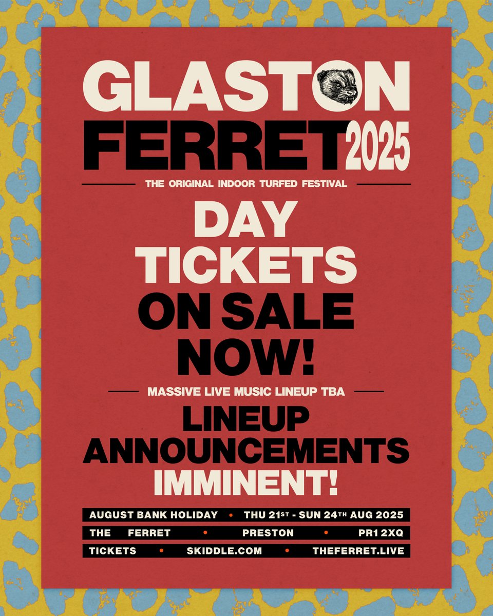 FerretPreston's tweet image. 'Ello Glastonferret crew! We're dotting the T's & crossing our eyes, final lineup is filling up nicely. Who's ready for an announcement? In the meantime, we've stuck the day tickets on sale! Get your hands on them now. Lineup drops coming soon! Tix in the usual spot.
