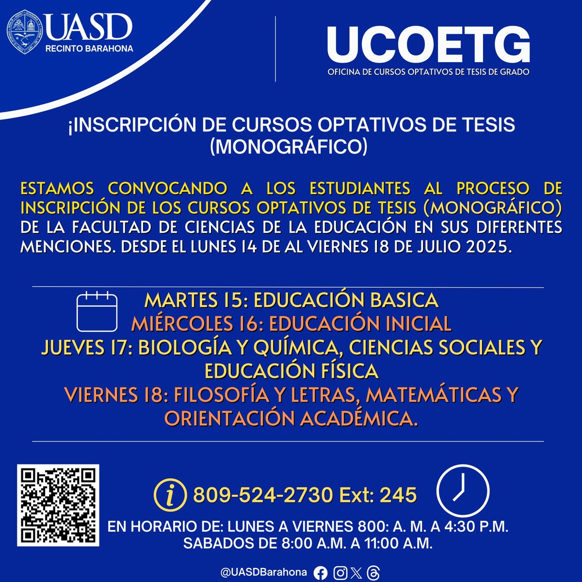 🎓 ¡Inscripción abierta para los Cursos Optativos de Tesis (Monográfico)! 📚 Dirigido a estudiantes de Educación en todas sus menciones de
@UASDBarahona
🗓️ Del 15 al 18 de julio 2025 📥 Descarga el formulario aquí: drive.google.com/file/d/1G8vBYu…