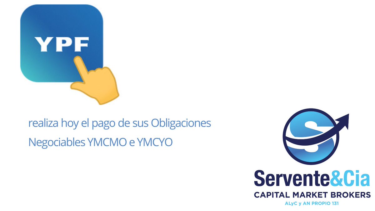 serventeycia's tweet image. #Inversores #Bolsa #Argentina #Aviso #Hoy #Pago #Títulos #Privados #Empresas #YPF #YMCIO #Obligaciones #Negociables #Dólares #Deuda #Privada #Cupones #Renta #Intereses #Dólar #Divisas #Tasas #BYMA #Servente #Capital #Markets #Brokers #Finanzas #Inversiones #Mercados