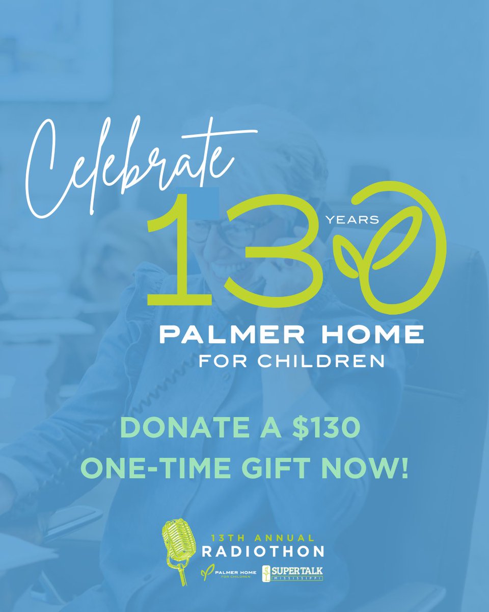 This Radiothon, we invite you to give a special $130 gift in honor of Palmer Home’s 130-year commitment to children and families in need💚 

Join us and be part of the next chapter: secure.qgiv.com/for/1ar2 

#PalmerHome #Radiothon2025 #SupertalkMS