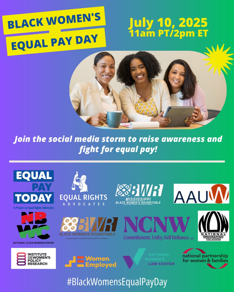 the75million_'s tweet image. Happy Black Women’s Equal Pay Day is July 10, 2025! Join us for a National Social Media Storm at 11am PT/2pm ET to highlight the wage gap affecting Black women and their families. 💪🏾 Let's make some noise! #BlackWomensEqualPayDay share.equalrights.org/s/Gm7I4Hkj