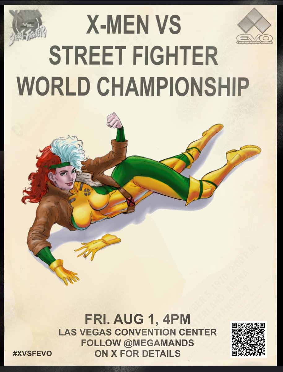 EVO has finalized our date and time so mark your calendars! 

XMvSF will be on Friday,  August 1st at 4:00pm in the BYOC. Registration has begun! 
start.gg/tournament/x-m…

See you in 3 weeks!
<a href="/striderzero96/">2D 悪党 @ CFC2 & MvC FC waiting room</a> 
<a href="/liquidmetalx/">LiquidMetalX</a> 
<a href="/LdaAnd/">Dark Geese @ Defend the North Retro 2025</a> 
<a href="/2dJazz/">NAH| Majin「O」bama @ #TatakaiTuesday</a> 
<a href="/BlackLionOuro/">Travis Peters</a> 
<a href="/Ryo151/">Bas</a> 
<a href="/Sabre_AZ/">SabreAZ/MILFHunter</a>