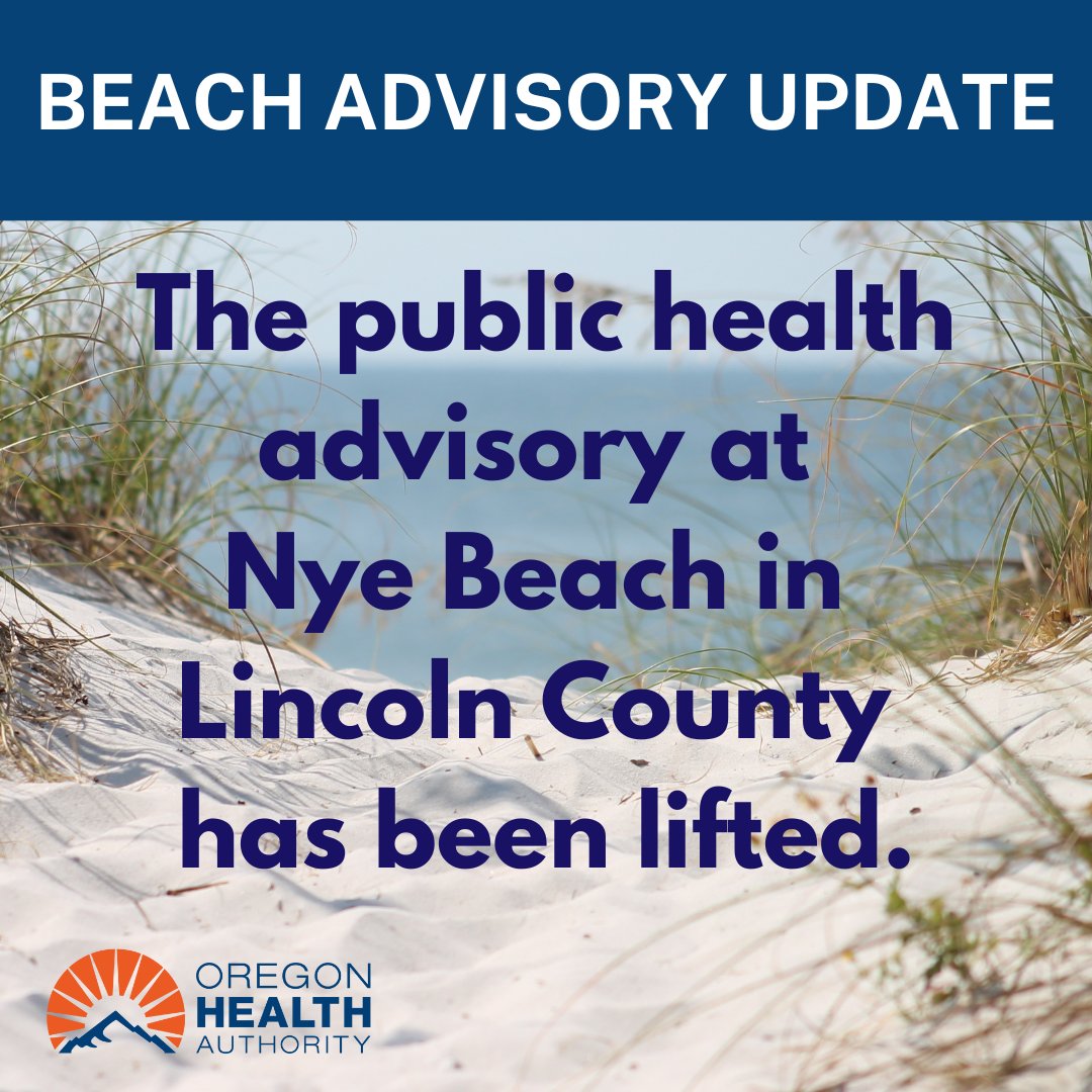 OHA lifted a public health advisory for contact with ocean water at Nye Beach, in Lincoln County. For more information, read our news release: ow.ly/LWlc50WnXkz