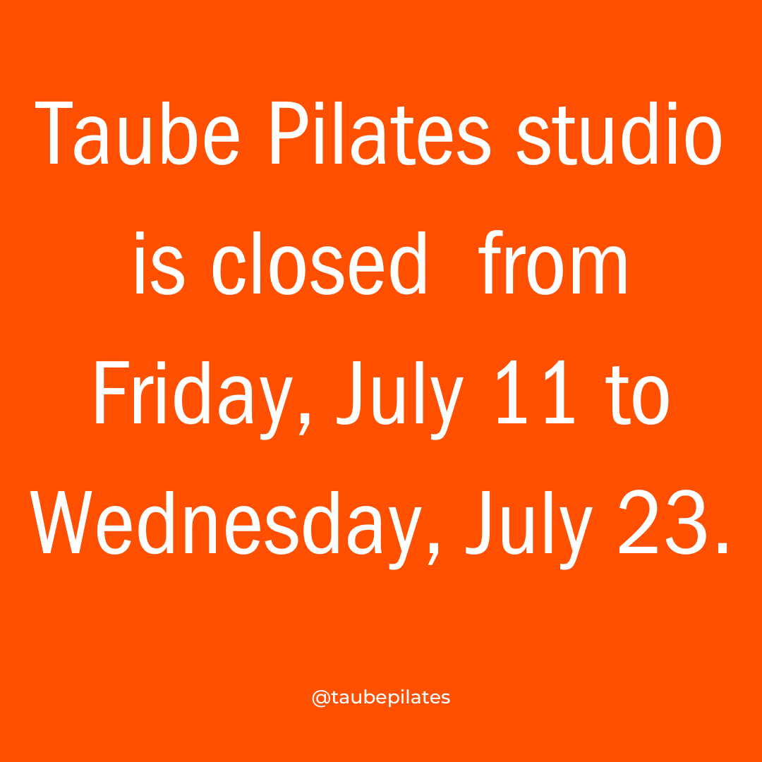 taubepilates's tweet photo. Just a quick note to let you know that I’ll be away from Thursday, July 11 to Monday, July 22. https://t.co/dquuax8ZEB
