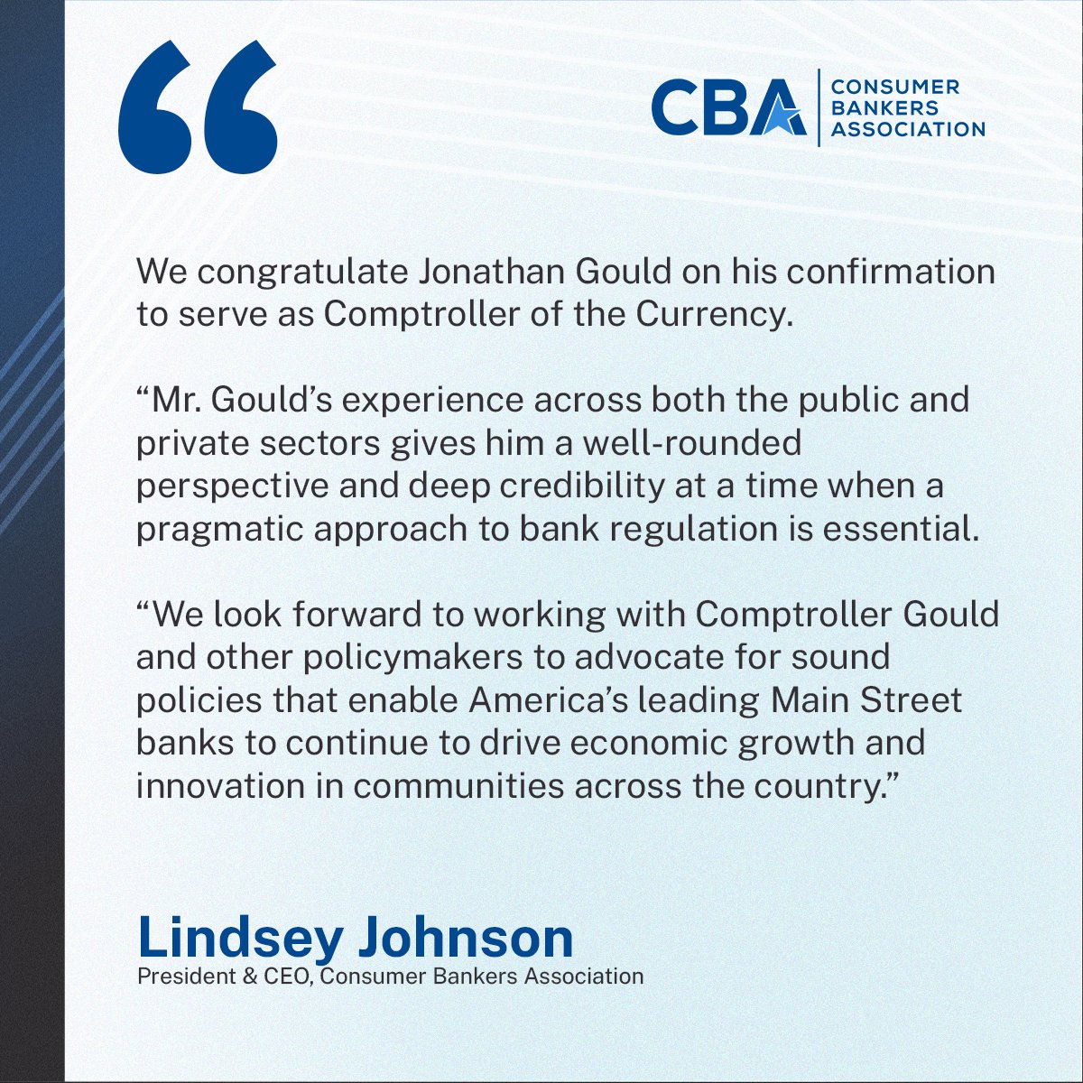 ConsumerBankers's tweet image. CBA President and CEO @LindseyJCBA issued the following statement in response to the U.S. Senate voting to confirm Jonathan Gould as the Comptroller of the Currency. consumerbankers.com/press-release/…