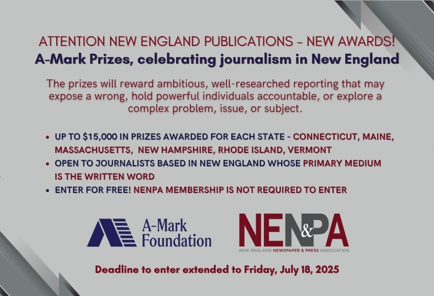 NENPA's tweet image. We are excited to launch the A-Mark Prizes, honoring outstanding investigative journalism in New England! Up to $15K per state to be awarded. Free to enter and NENPA membership is not required. Open to reporters, columnists & freelancers. Deadline July 18. nenpa.com/enter-a-mark-p…