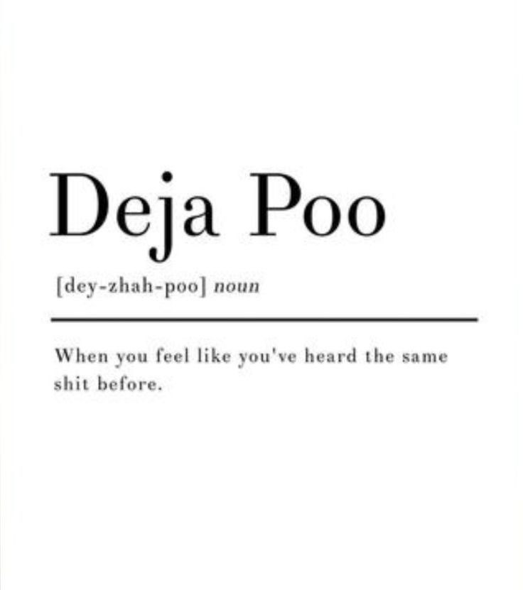 wordsporn's tweet photo. Deja Poo https://t.co/DHlvFC5sTg