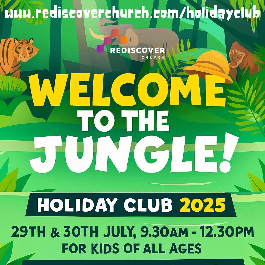 🌿🐾 We’re Going WILD! 🐾🌿
This summer, join us for 2 jungle-packed mornings of epic fun at our Kids Holiday Club!

Games, crafts, circus skills, animals, music &amp; Bible adventures!

📅 29–30 July | 9.30am–12.30pm

Book now: rediscoverchurch.com/holidayclub