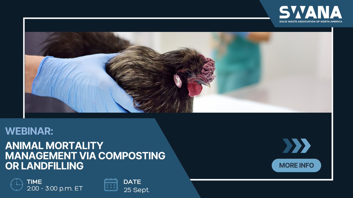 📢 Don’t miss our Sept. 25 webinar: Animal Mortality Management via Composting or Landfilling.

Learn how waste pros can help curb the largest bird flu outbreak in history, which has spread to other animals like bears &amp; seals. 🐦♻️

🔗 Register: bit.ly/4nIhK22

#SWANA