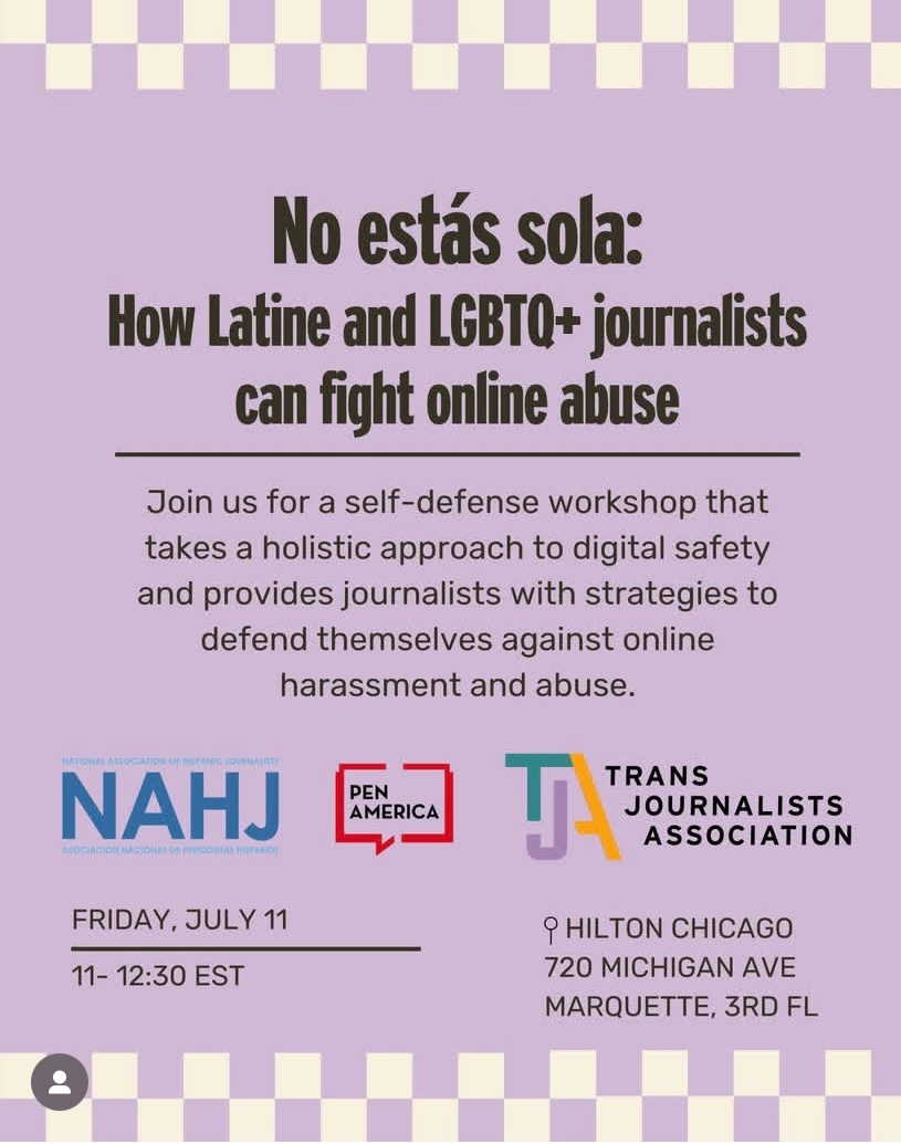 Tat Bellamy-Walker (@bell_tati) on Twitter photo Will you be at #NAHJ25?
Join <a href="/TransJA/">Trans Journalists Association</a>, <a href="/PENamerica/">PEN America</a> & #NAHJ25 LGBTQ+ Task Force on Friday, July 11 at 11 am for “No estás sola: How Latine and LGBTQ+ journalists can fight online abuse.” Will you be at #NAHJ25?
Join <a href="/TransJA/">Trans Journalists Association</a>, <a href="/PENamerica/">PEN America</a> & #NAHJ25 LGBTQ+ Task Force on Friday, July 11 at 11 am for “No estás sola: How Latine and LGBTQ+ journalists can fight online abuse.”