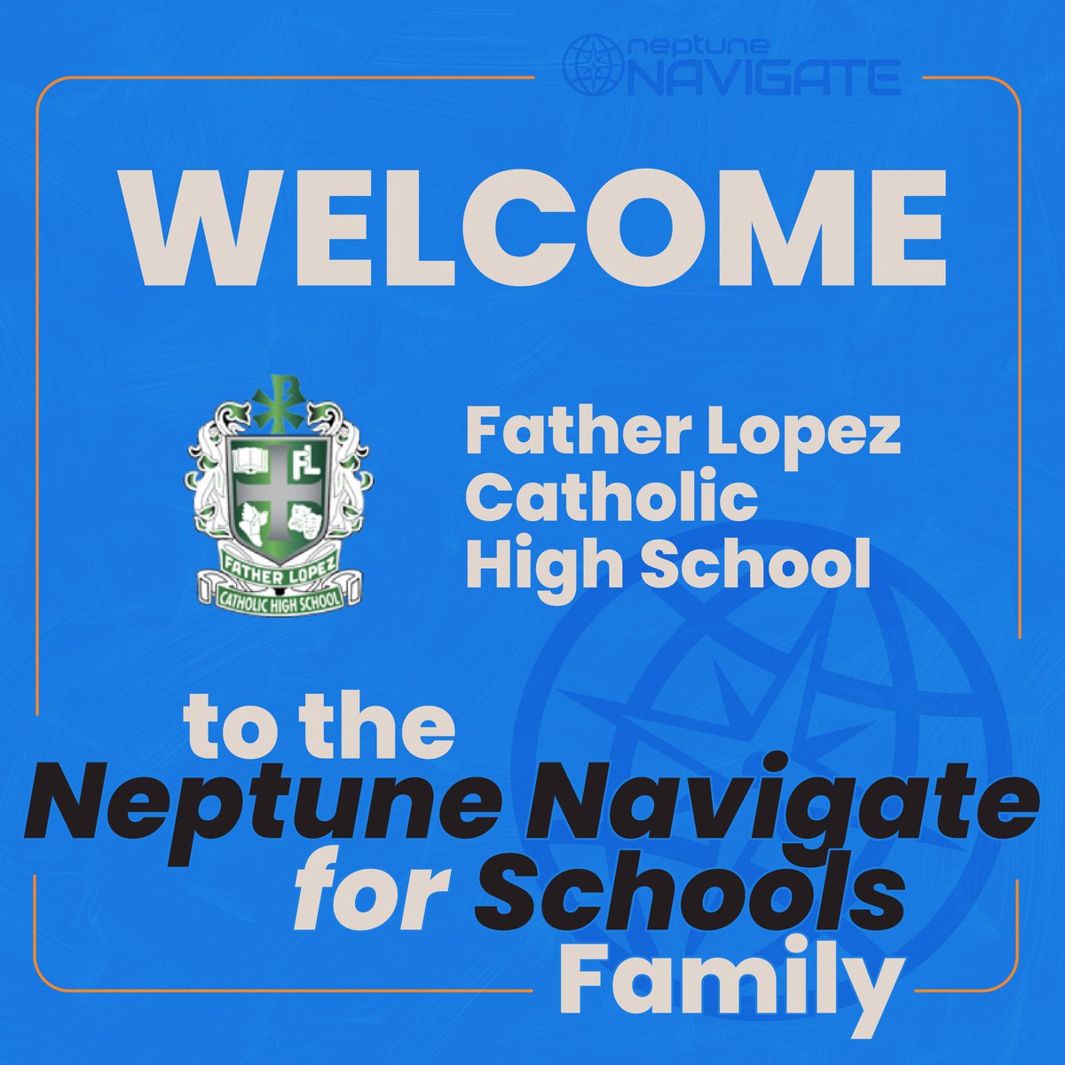 Welcome, Father Lopez Catholic High School, to the Neptune Navigate family! We’re excited to partner with you and look forward to seeing how our curriculum will benefit the young minds at your school in Florida.