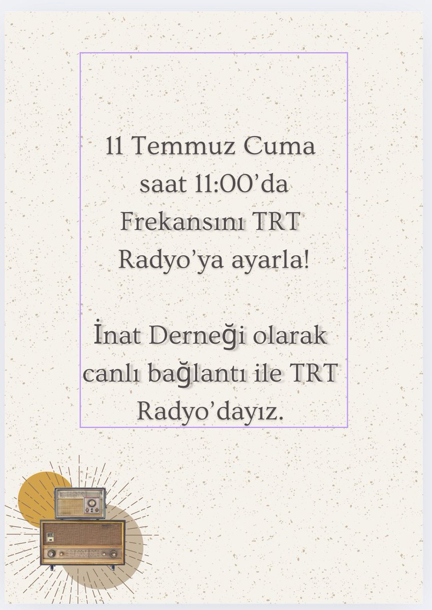11 Temmuz Cuma günü saat 11:00’da TRT Radyo Günebakan programına bağlanıyoruz! İNAT’ı konuşacağız.
