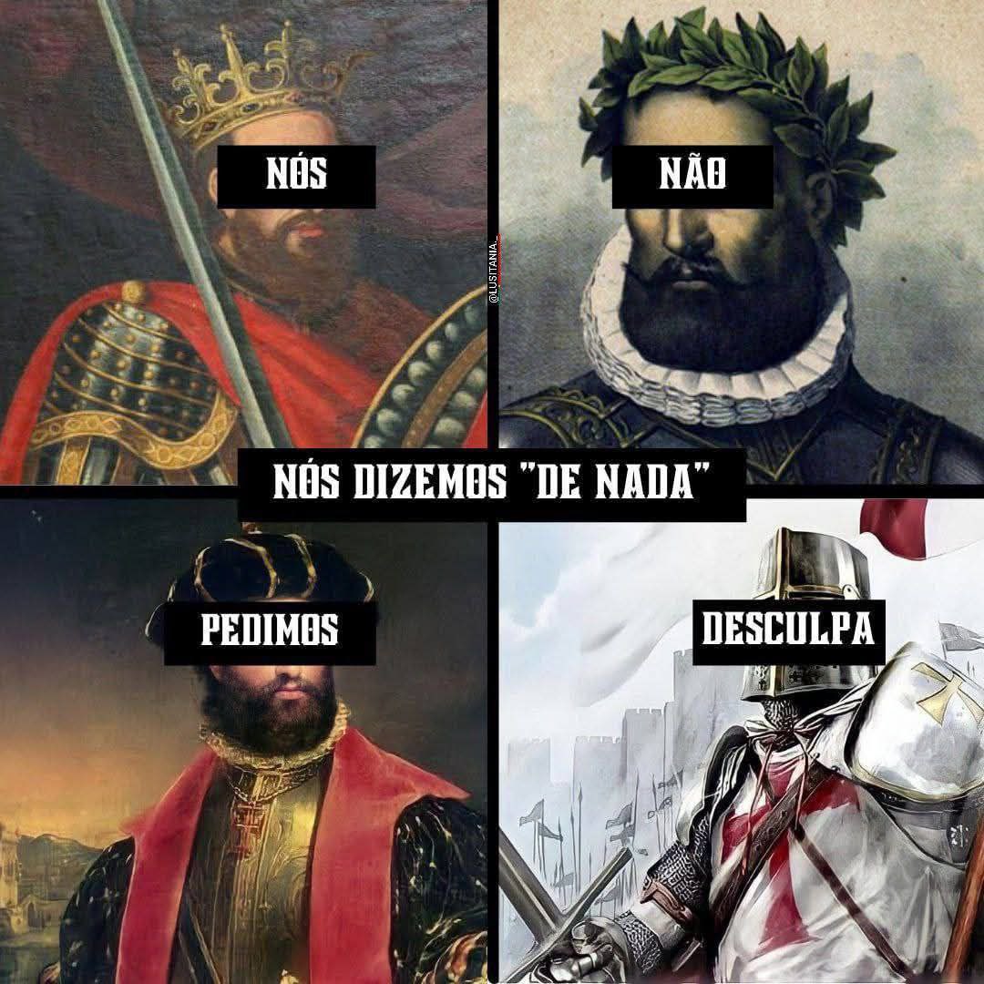 resist_lusitana's tweet image. Os Portuguezes não pedem desculpa por nada.
Vamos reconquistar 🇵🇹
