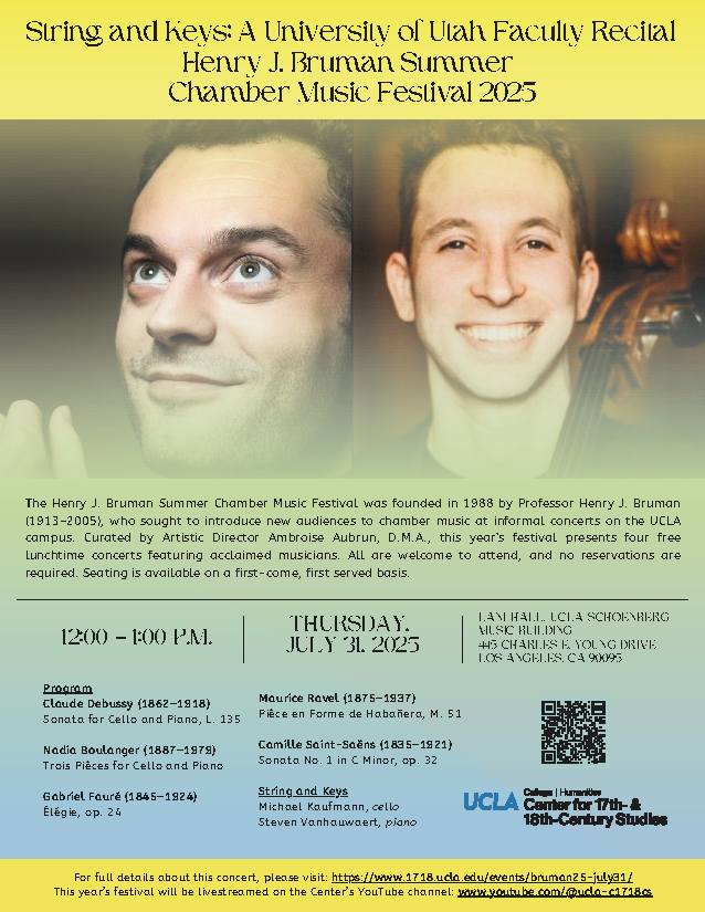 ucla1718cs's tweet image. On July 31 the Henry J. Bruman Summer Chamber Music Festival presents a recital by pianist Steven Vanhauwaert and cellist Michael Kaufmann. Livestreamed & in person in Lani Hall at UCLA, free and open to the public; no registration required. Full details: 1718.ucla.edu/events