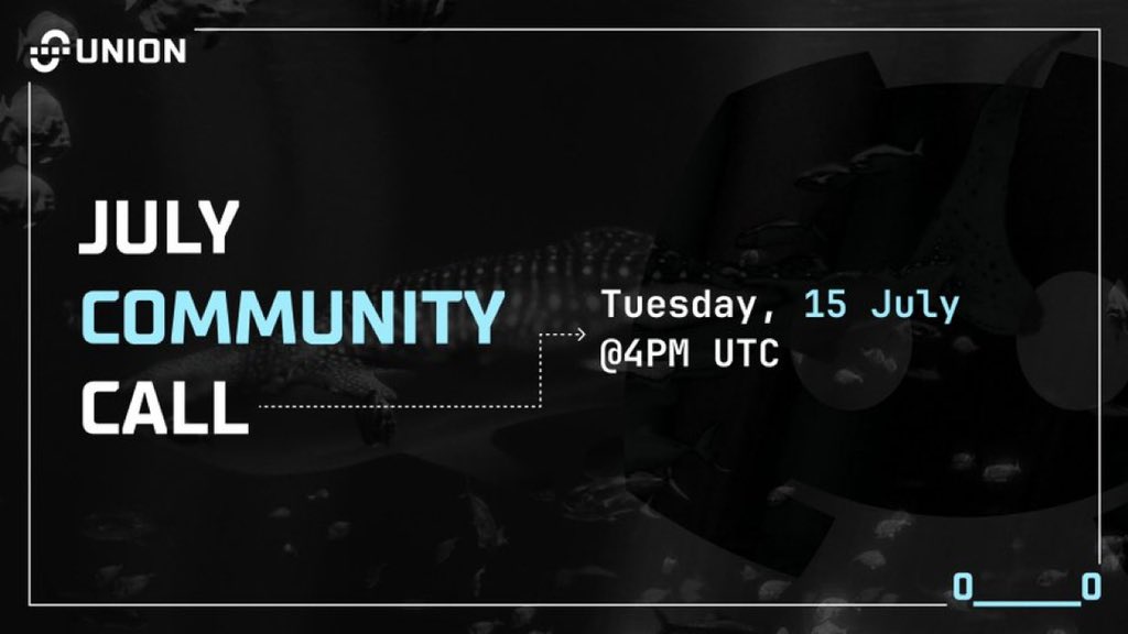July community call from <a href="/union_build/">Union</a>

Get ready to participate on the 15th July! 

Platform is YouTube! 

As usual 20 XPs up for grabs 👏👏

Zkgm 👏